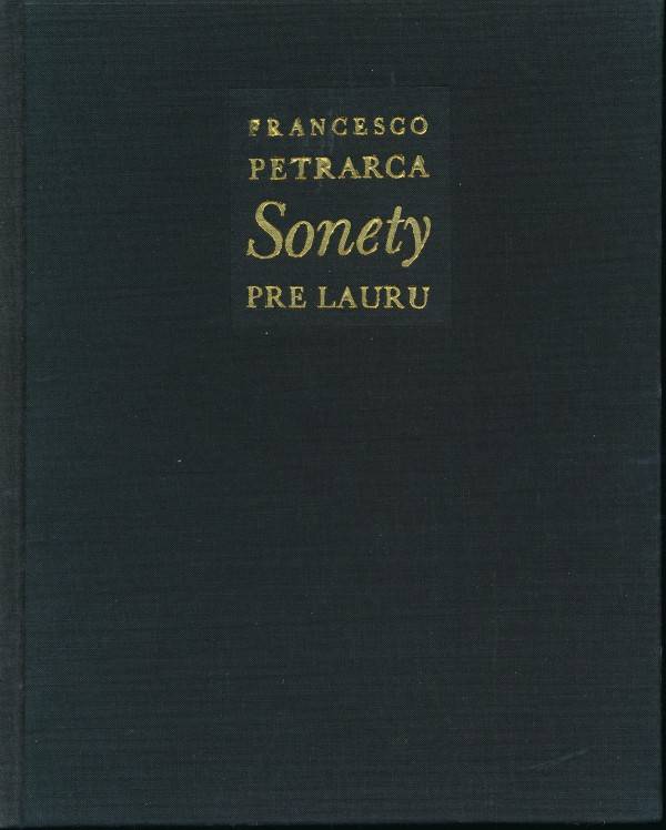 Francesco Petrarca: SONETY PRE LAURU