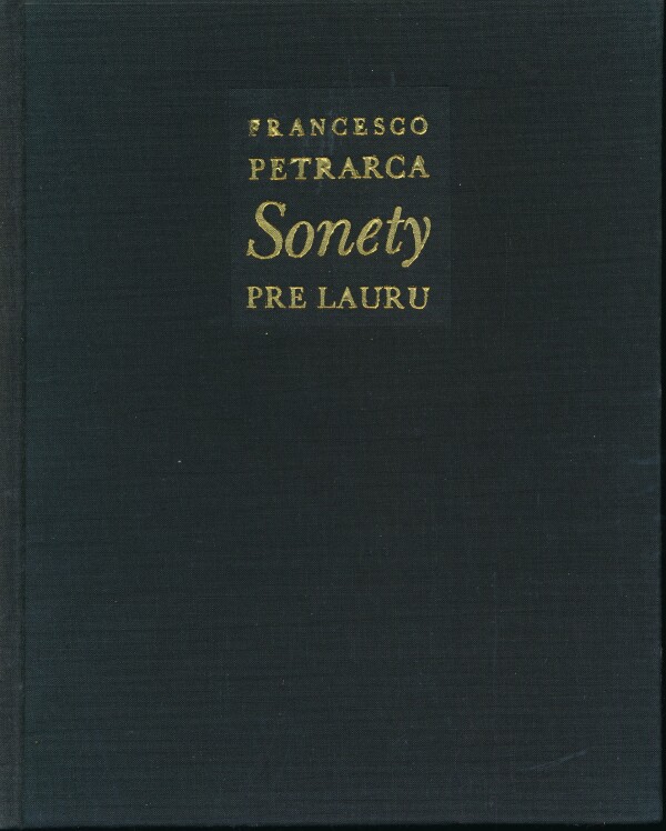 Francesco Petrarca: SONETY PRE LAURU