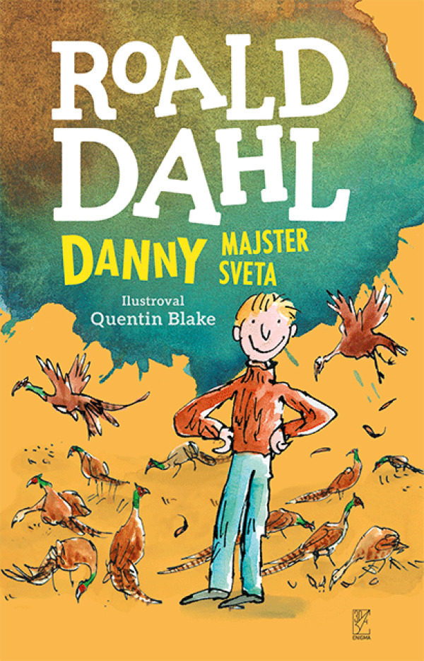 Roald Dahl: DANNY, MAJSTER SVETA