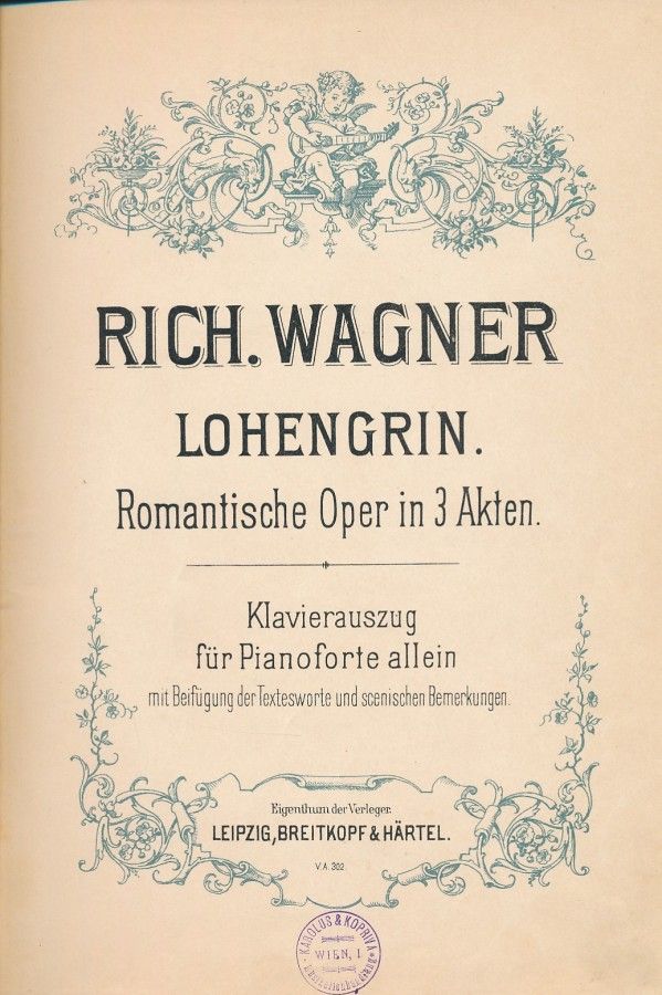 Richard Wagner: LOHENGRIN - ROMANTISCHE OPER IN 3 AKTEN