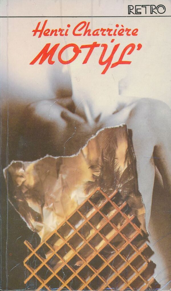 Henri Charriére: Motýľ I., II.