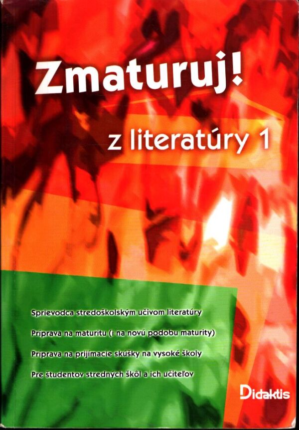 ZMATURUJ Z LITERATÚRY 1