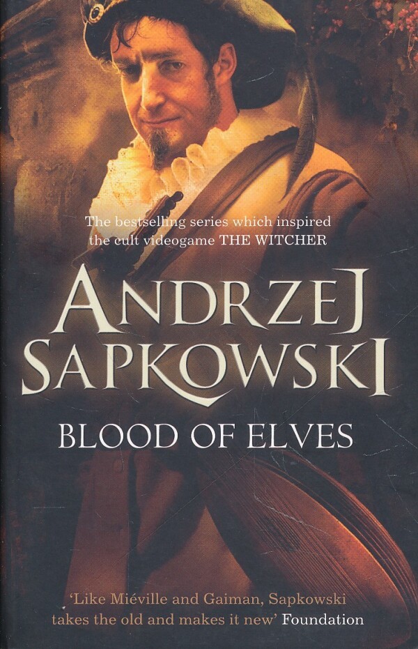 Andrzej Sapkowski: BLOOD OF ELVES