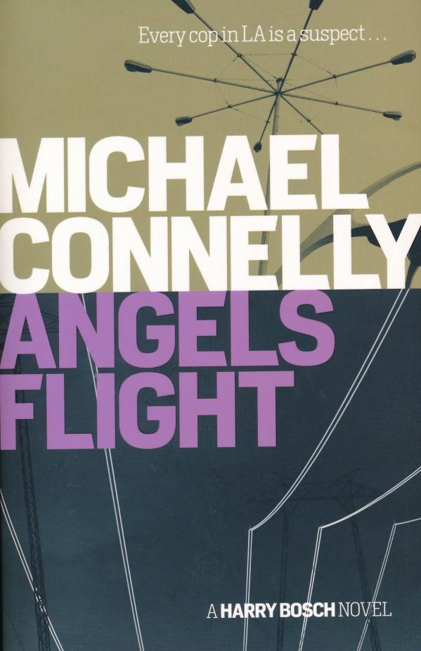 Michael Connelly: ANGELS FLIGHT