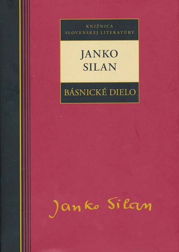 Janko Silan: BÁSNICKÉ DIELO