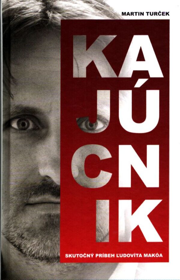 Martin Turček: KAJÚCNIK