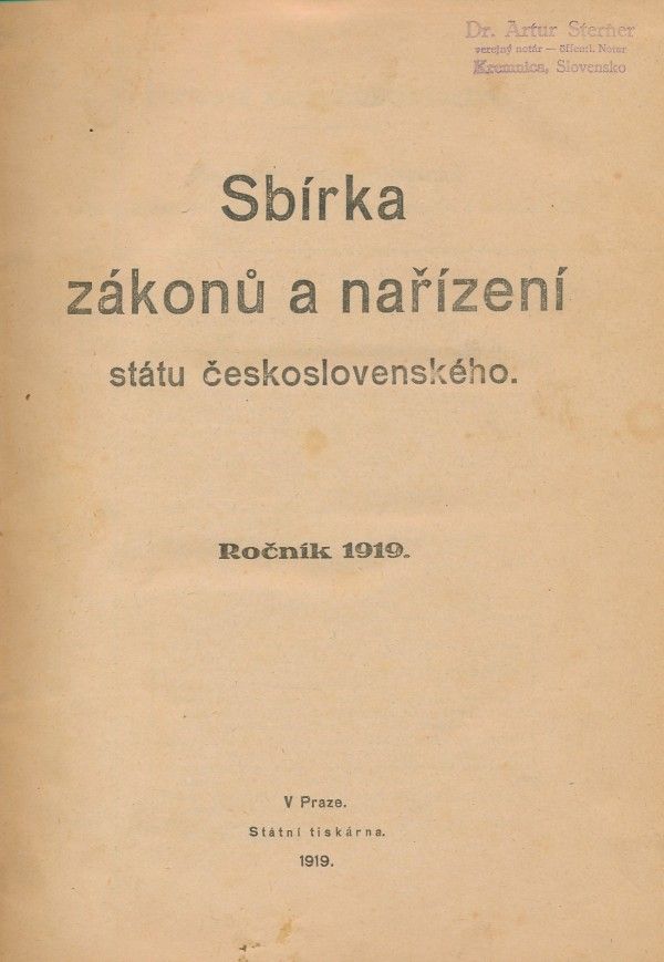 SBÍRKA ZÁKONŮ A NAŘÍZENÍ STÁTU ČESKOSLOVENSKÉHO - 1919