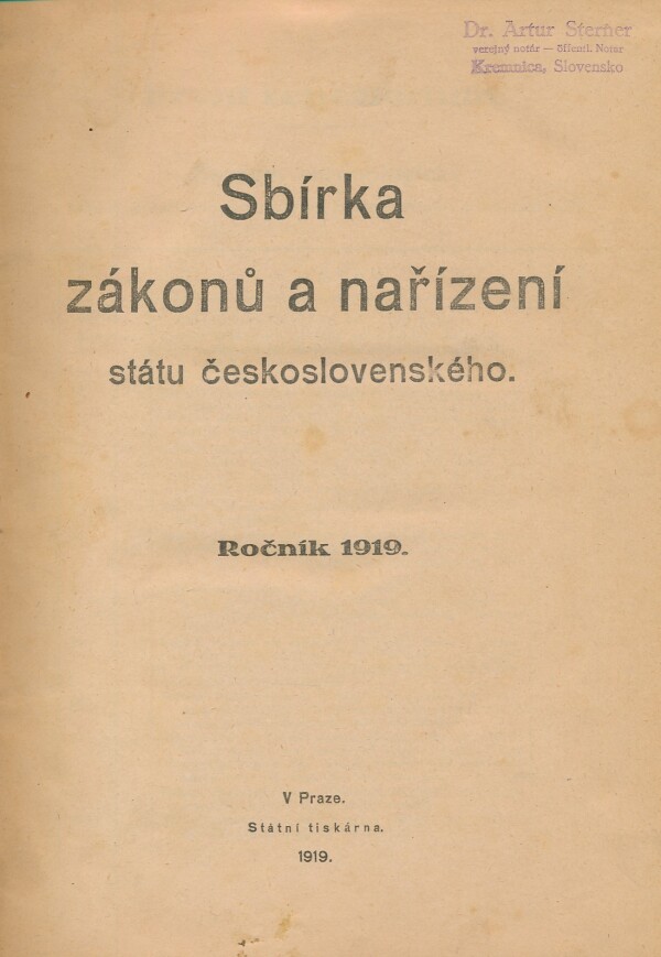 SBÍRKA ZÁKONŮ A NAŘÍZENÍ STÁTU ČESKOSLOVENSKÉHO - 1919