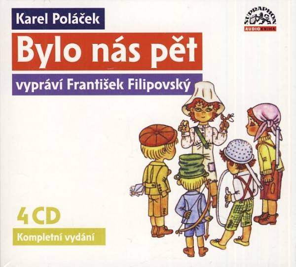 Karel Poláček: BYLO NÁS PĚT - AUDIOKNIHA - 4 CD