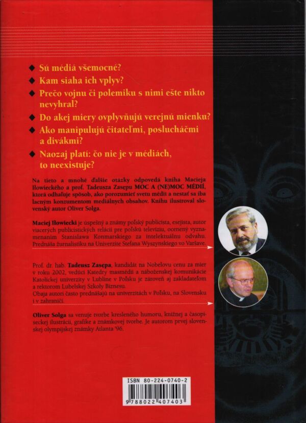 Maciej Ilowiecki, Tadeusz Zasepa: MOC A NEMOC MÉDIÍ
