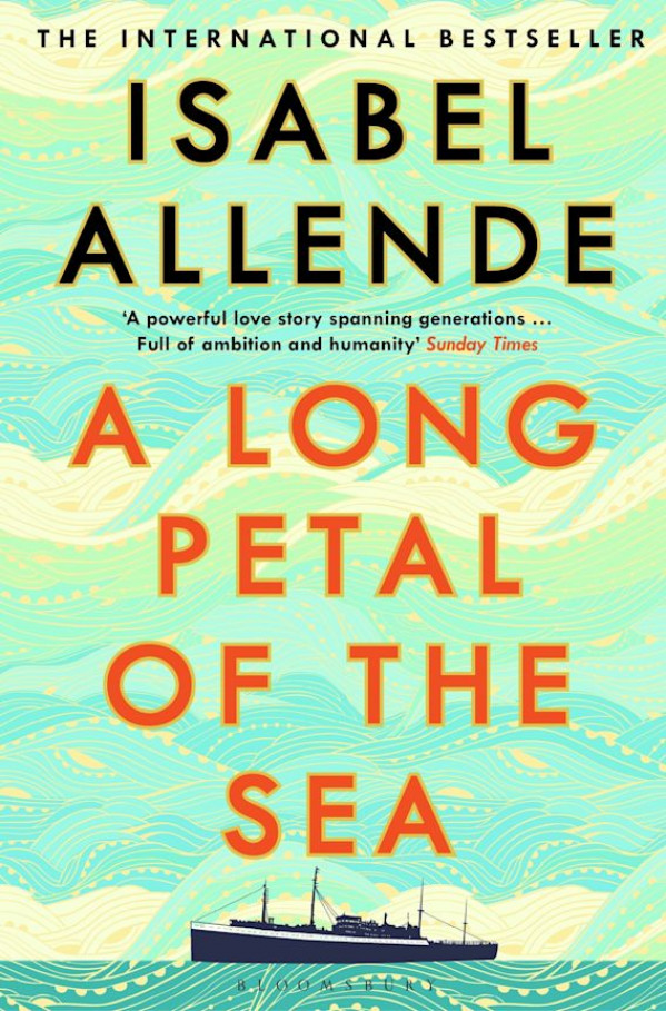 Isabel Allende: A LONG PETAL OF THE SEA
