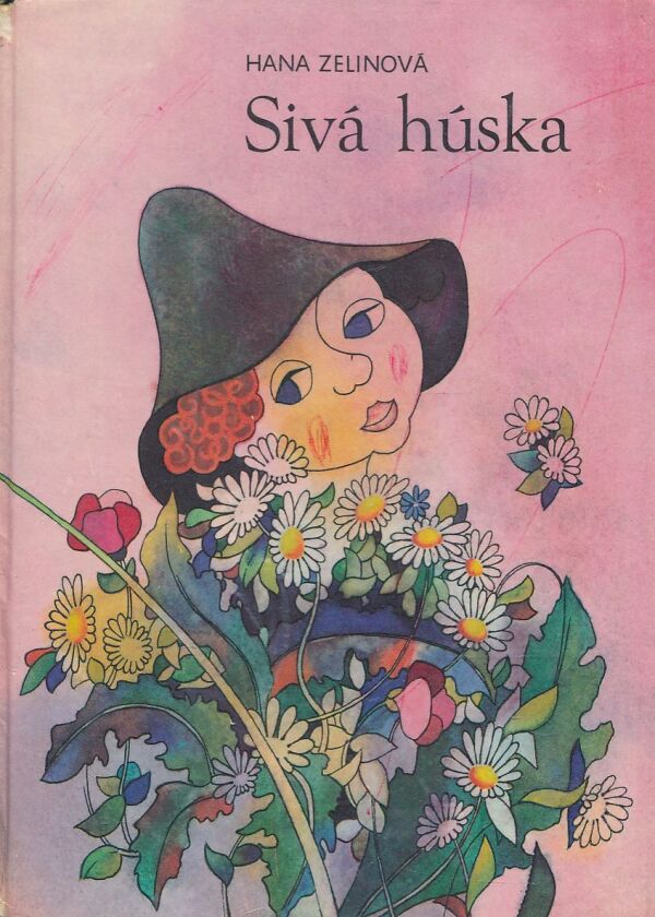 Hana Zelinová: Sivá húska