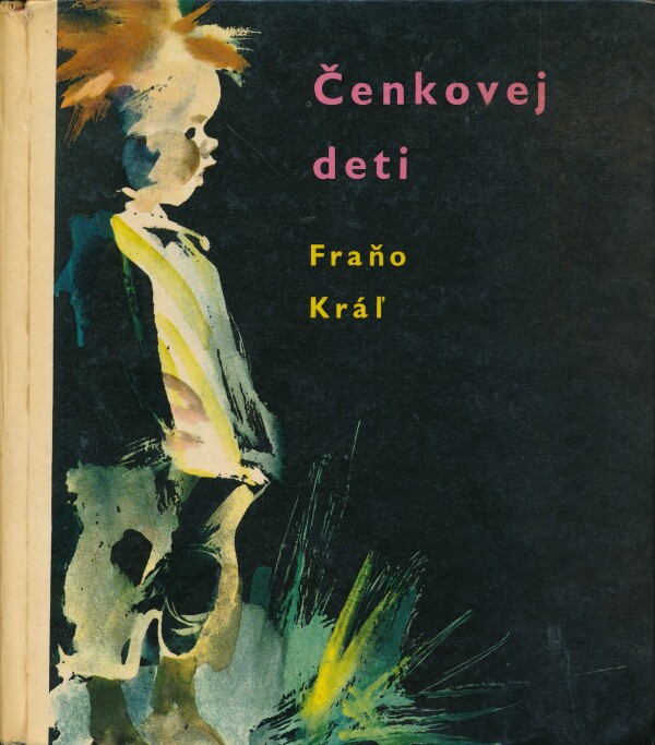 Fraňo Kráľ: ČENKOVEJ DETI