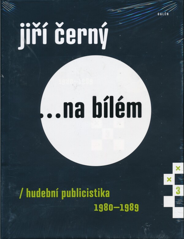 Jiří Černý: JIŘÍ ČERNÝ...NA BÍLÉM 3