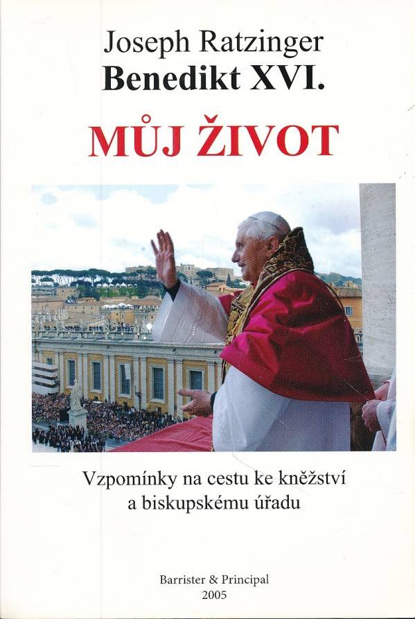 Joseph Ratzinger: MŮJ ŽIVOT