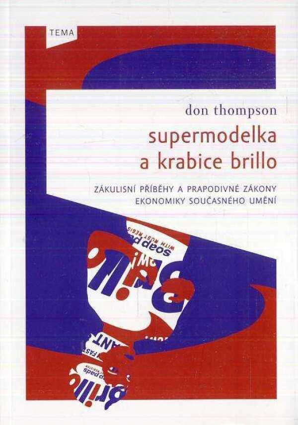 Don Thompson: SUPERMODELKA A KRABICE BRILLO