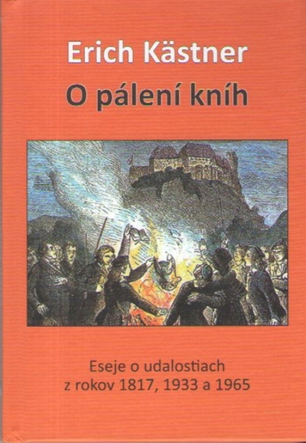 Erich Kästner: O PÁLENÍ KNÍH