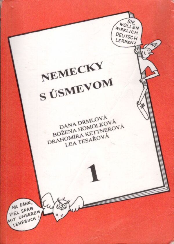 D. Drmlová, B. Homolková, D. Kettnerová, L. Tesařová: NEMECKY S ÚSMEVOM 1