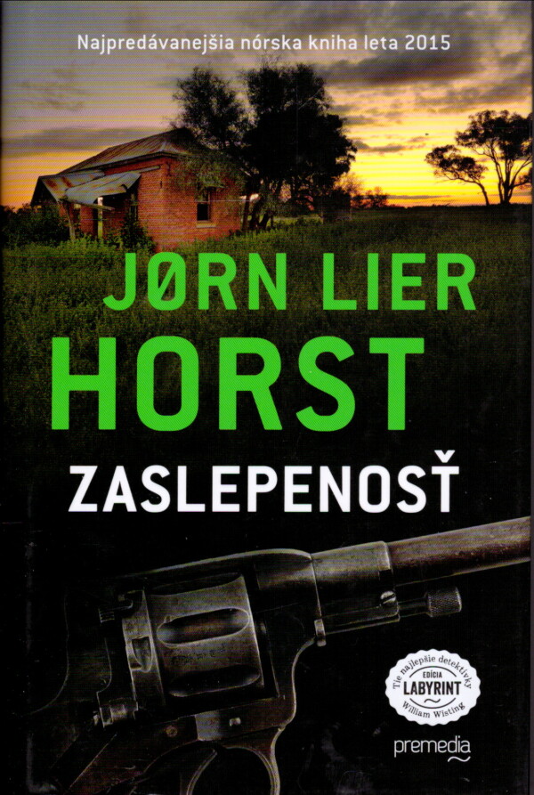Jorn Lier Horst: ZASLEPENOSŤ