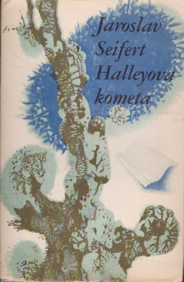 Jaroslav Seifert: HALLEYOVÁ KOMETA