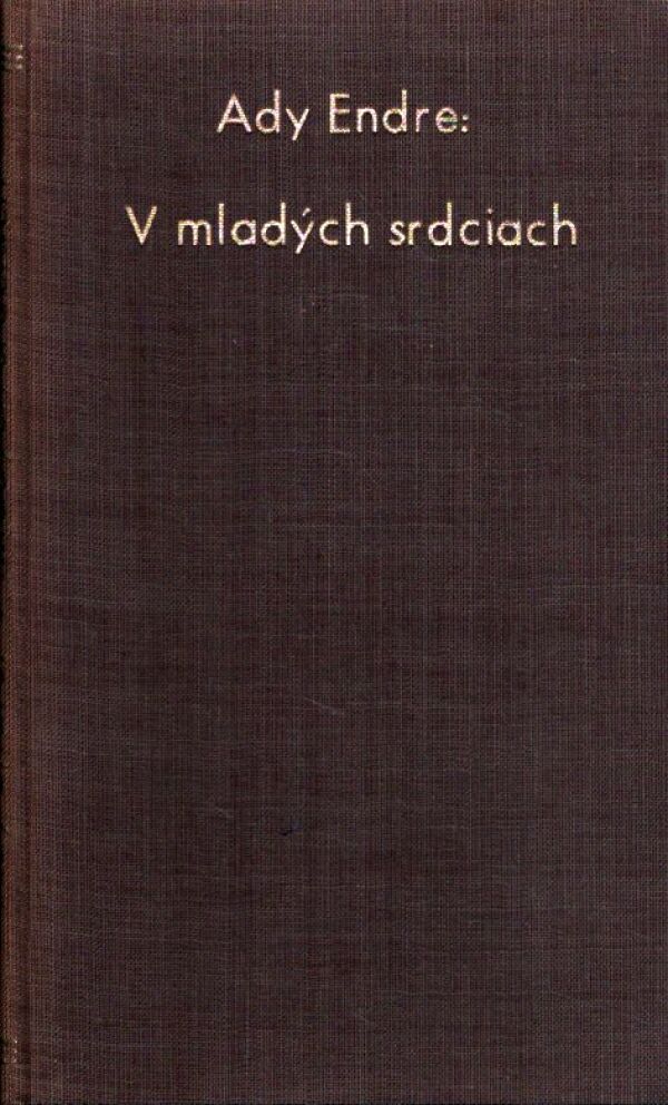Ady Endre: V MLADÝCH SRDCIACH