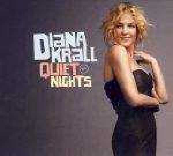 Diana Krall: QUIET NIGHTS