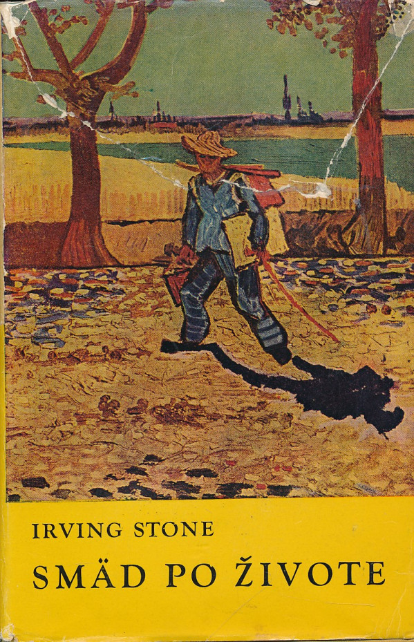 Irving Stone: SMÄD PO ŽIVOTE