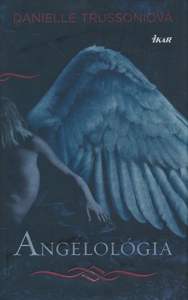 Danielle Trussoniová: Angelológia