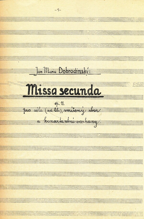 Maria Jan Dobrodinský: MISSA SECUNDA