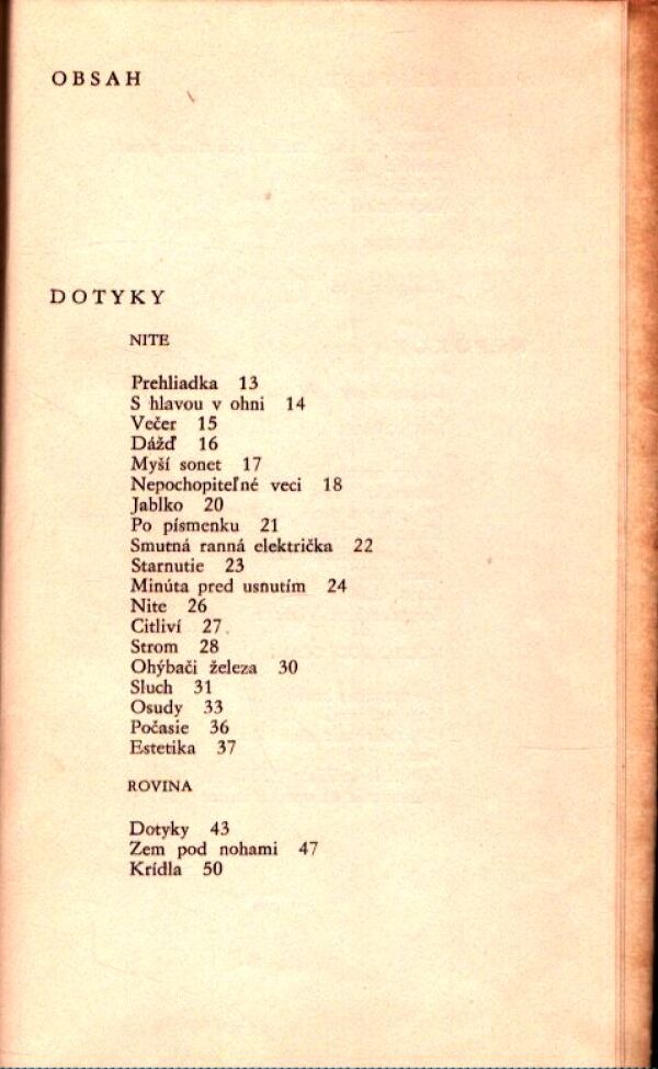 Miroslav Válek: DOTYKY. PRÍŤAŽLIVOSŤ. NEPOKOJ