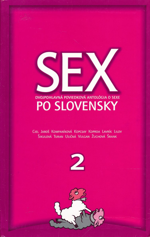 autorov Kolektív: SEX PO SLOVENSKY 2