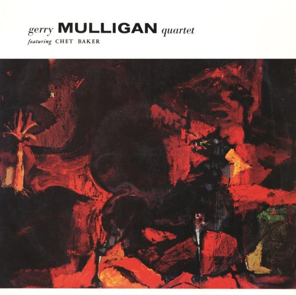 Gerry Mulligan Quartet: FEATURING CHET BAKER - LP