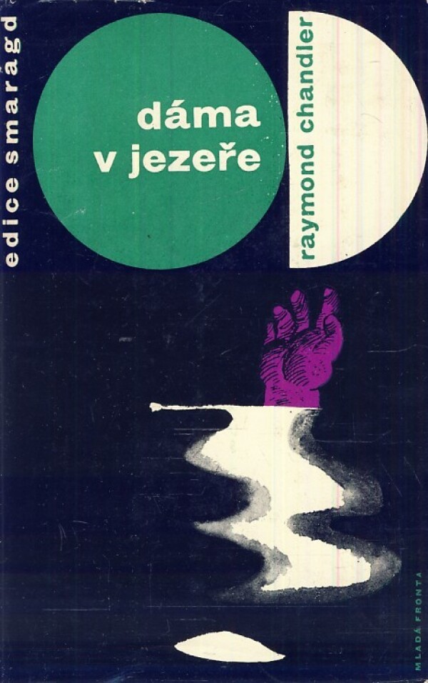 Raymond Chandler: DÁMA V JEZEŘE