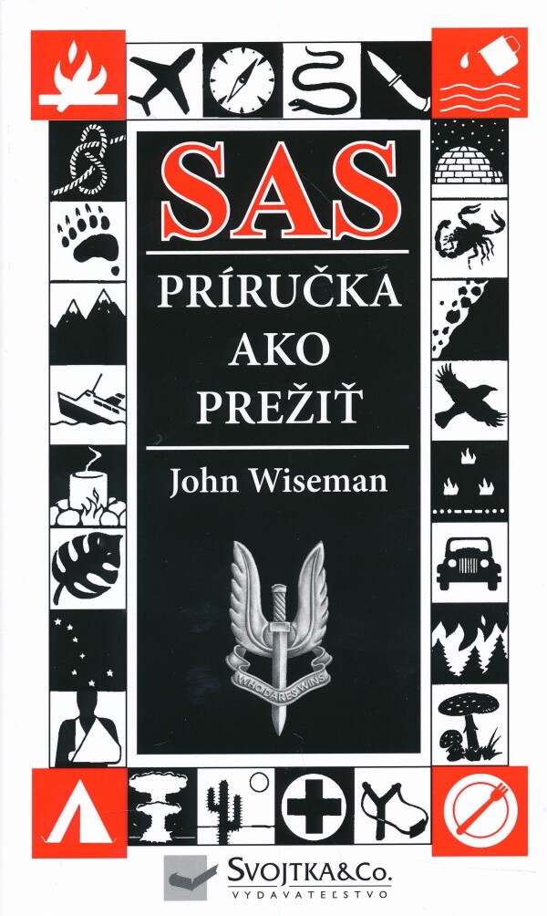 John Wiseman: SAS PRÍRUČKA AKO PREŽIŤ