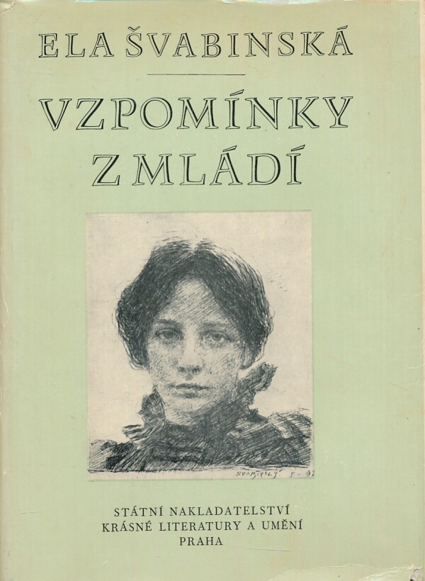 Ela Švabinská: VZPOMÍNKY Z MLÁDÍ