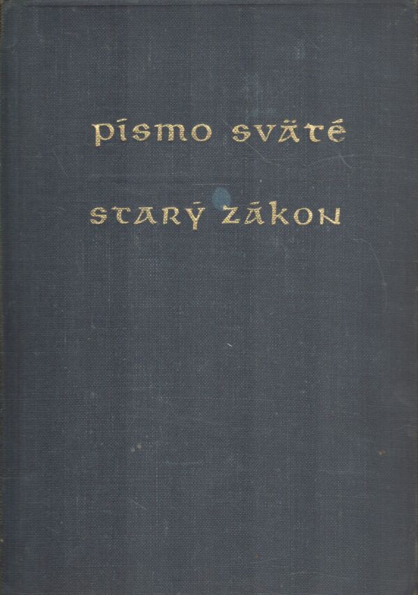 PÍSMO SVÄTÉ 1-4