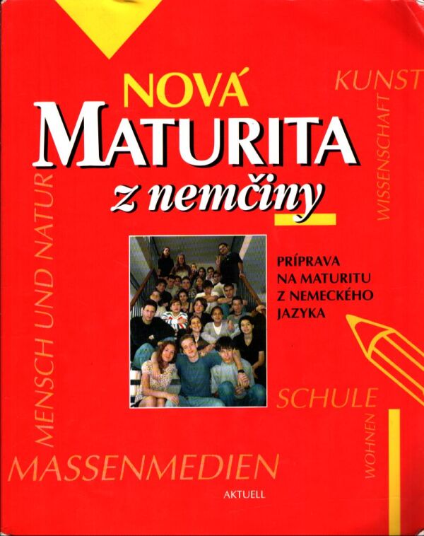 Alexandra Olejárová: NOVÁ MATURITA Z NEMČINY