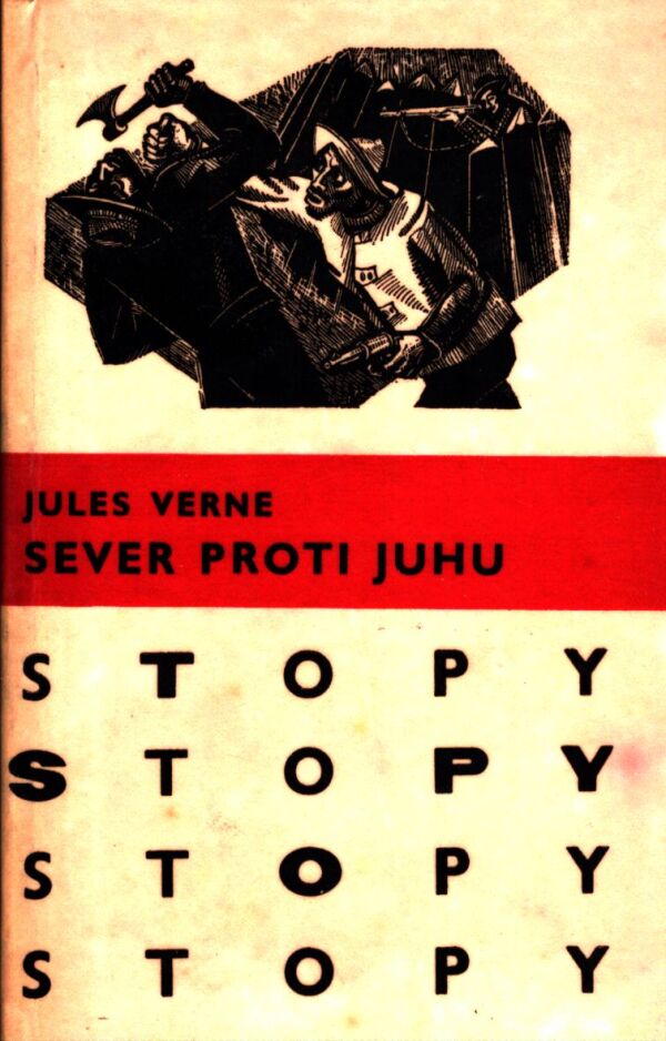 Jules Verne: SEVER PROTI JUHU