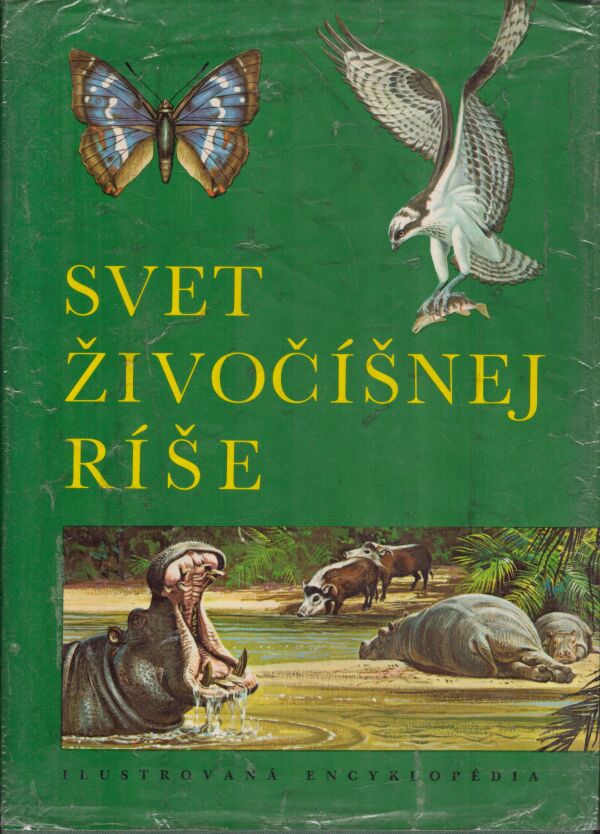 SVET ŽIVOČÍŠNEJ RÍŠE