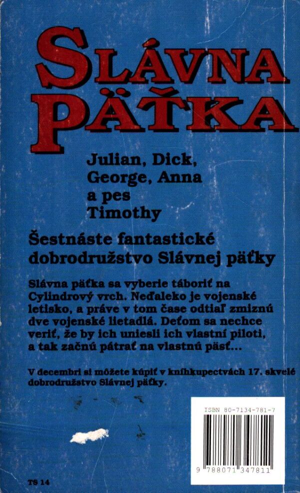 Enid Blytonová: SLÁVNA PÄŤKA - PÄŤKA NA CYLINDROVOM VRCHU