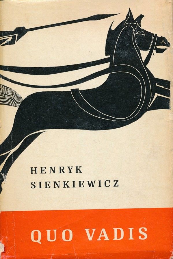 Henryk Sienkiewicz: QUO VADIS