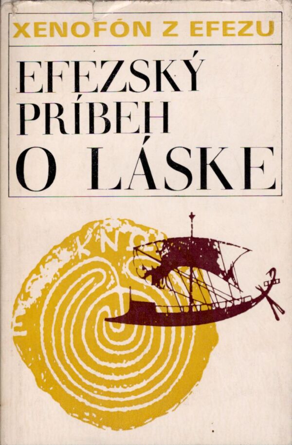 Xenofón: EFEZSKÝ PRÍBEH O LÁSKE