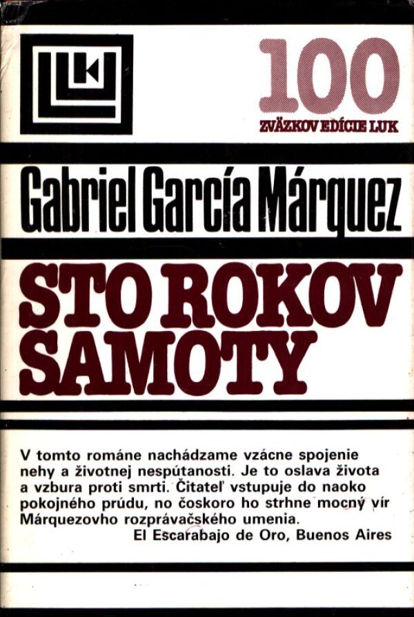 Gabriel García Márquez: STO ROKOV SAMOTY