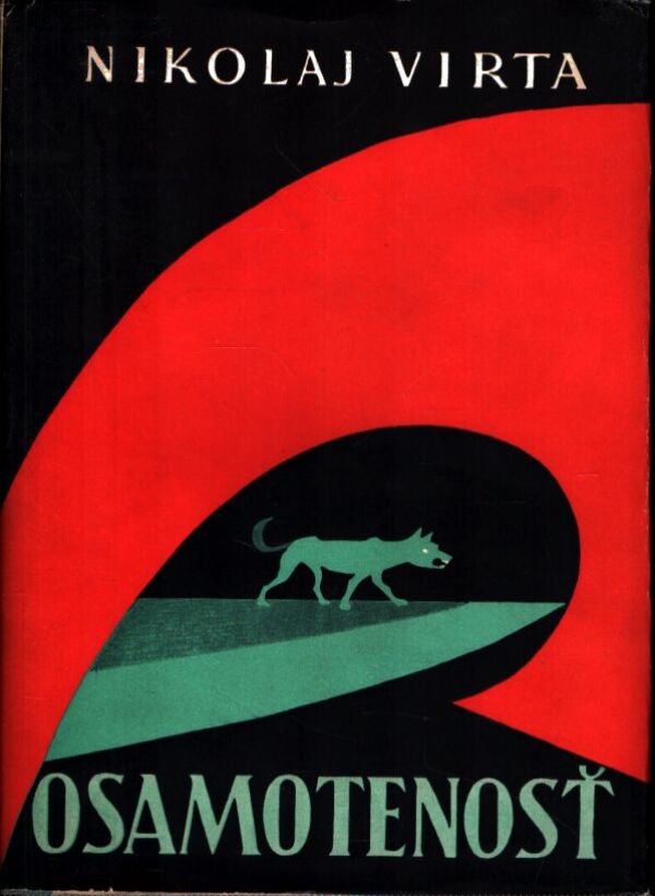 Nikolaj Virta: OSAMOTENOSŤ