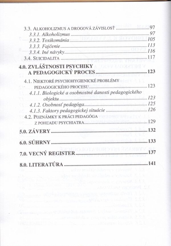 Karol Turček: PSYCHOPATOLOGICKÉ A SOCIÁLNO-PATOLOGICKÉ PREJAVY DETI A MLÁDEŽE
