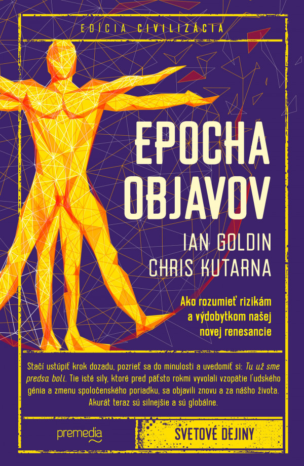 Ian Goldin, Chris Kutarna: EPOCHA OBJAVOV