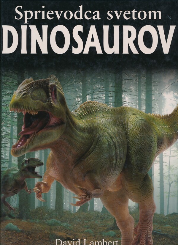 David Lambert: SPRIEVODCA SVETOM DINOSAUROV