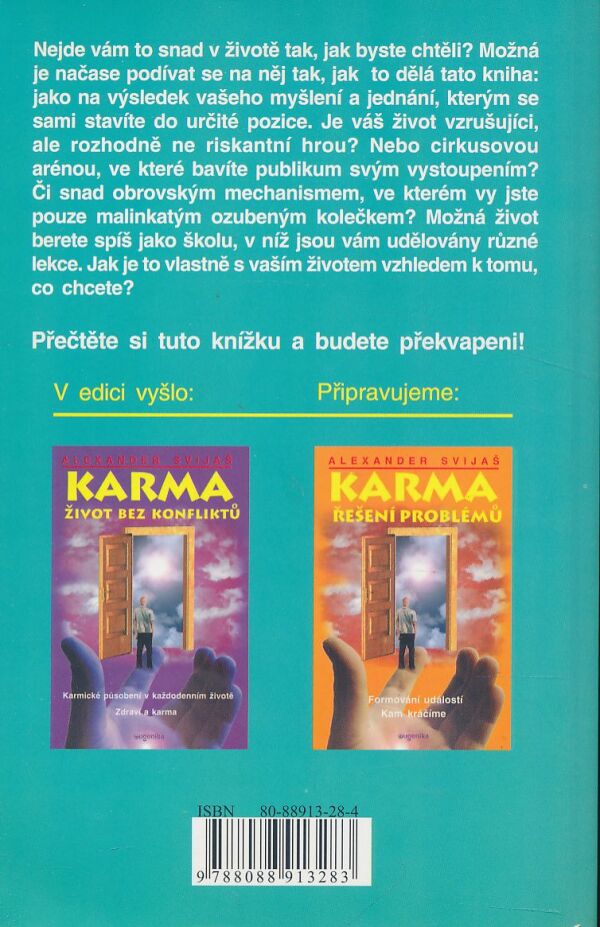 Alexander Svijaš: Karma - náprava chyb