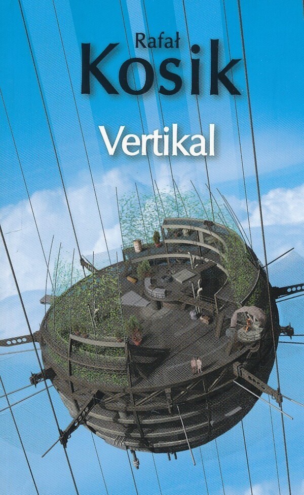 Rafal Kosik: VERTIKAL
