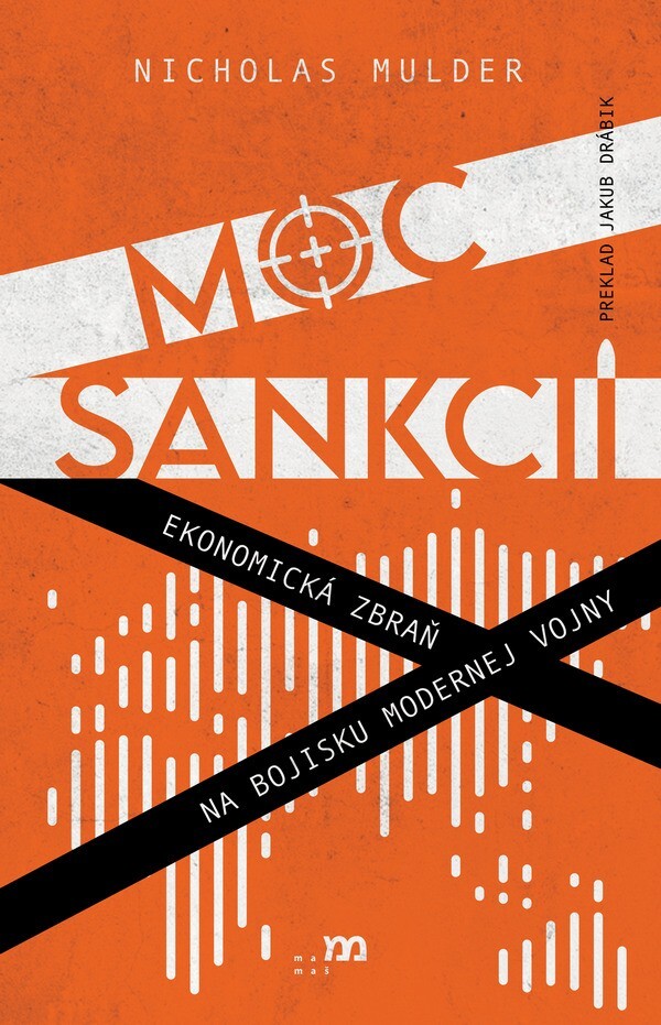 Nicholas Mulder: MOC SANKCIÍ